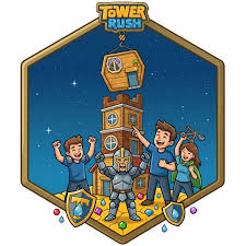 TOWER RUSH'EVALUATION'2026